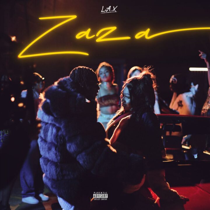 Official Zaza Lyrics by LAX