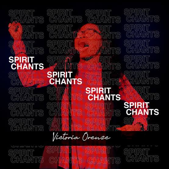 Spirit Chant Lyrics by Victoria Orenze