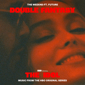 Double Fantasy Lyrics by The Weeknd & Future