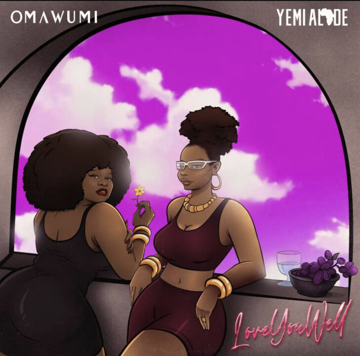 Omawunmi & Yemi Alade - Love You Well Lyrics