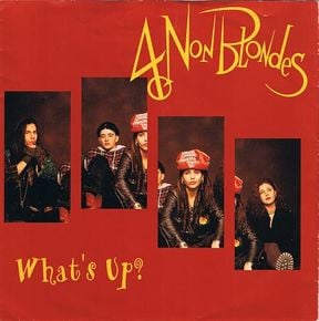 Whats Up Lyrics by 4 Non Blondes