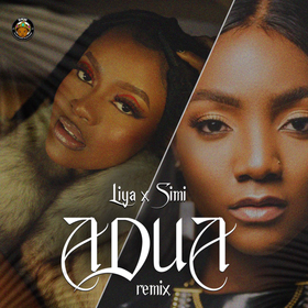 Adua Remix Lyrics by Liya Feat Simi