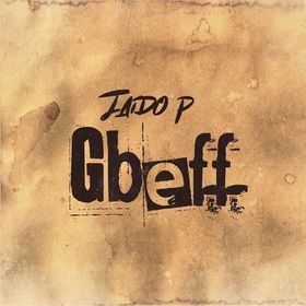 Gbeff Lyrics by Jaido P