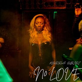 No Love Lyrics by Korra Obidi