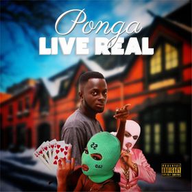Real Life Lyrics by Ponga