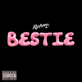 Bestie Lyrics by Rotimi