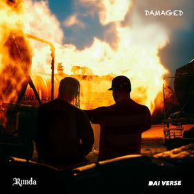 Damaged Lyrics by Runda Feat Dai Verse
