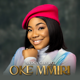 Oke Mmiri Lyrics by Mercy Chinwo