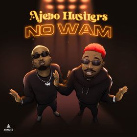 No Wam by Ajebo Hustlers