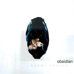 Obsidian by Naomi Sharon Album Cover 