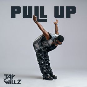 Pull Up Cover Art by Jaywillz