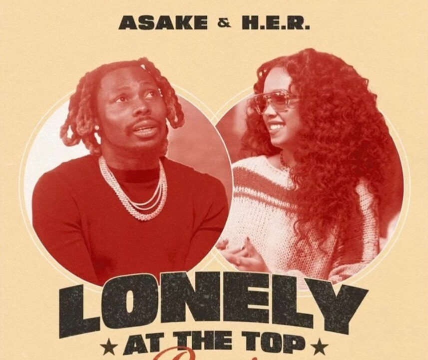 Lonely At The Top by Asake Feat HER Cover