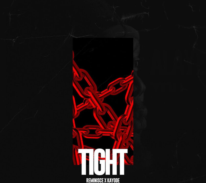 Tight by Reminisce Cover Art
