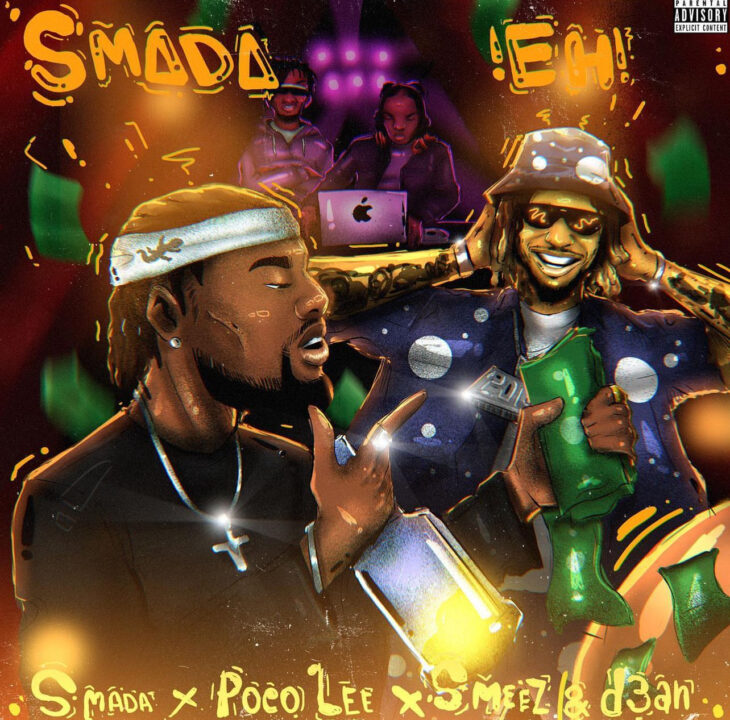 Cover Art For Smada Eh by Smada Poco Lee D3an and Smeez 
