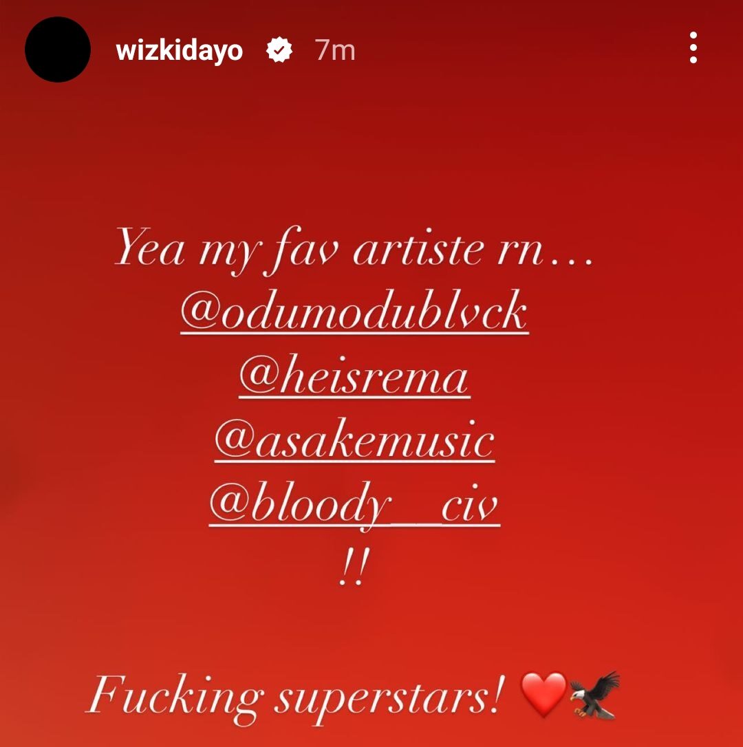 Wizkid Favourite Nigerian Artists