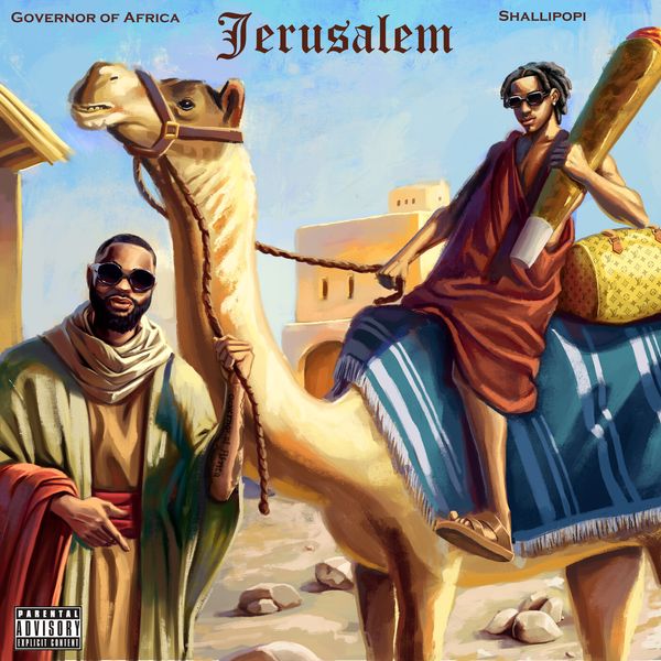Cover Art of Jerusalem by Governor Of Africa featuring Shallipopi