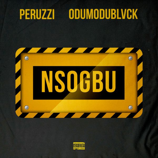 Peruzzi Odumodublvck Nsogbu Cover