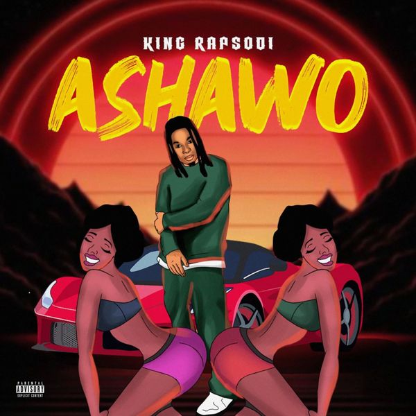 King Rapsodi Ashawo Cover Art