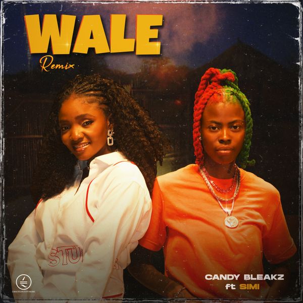 Simi and Candy Bleakz on Wale Remix Cover Art