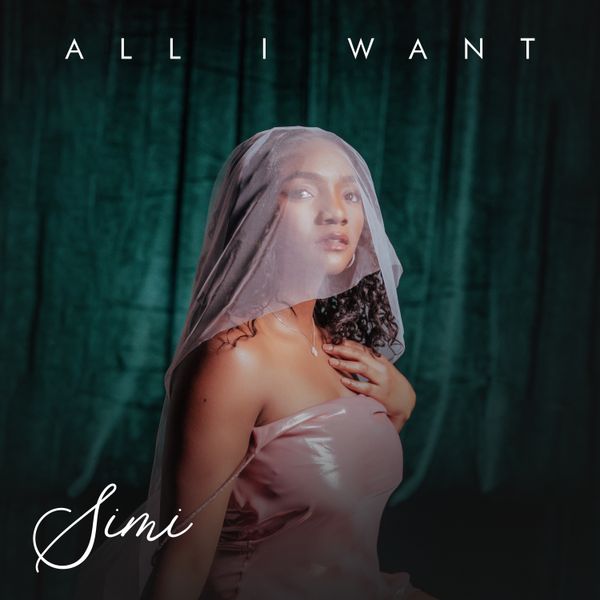 Simi On The Music Cover for All I Want