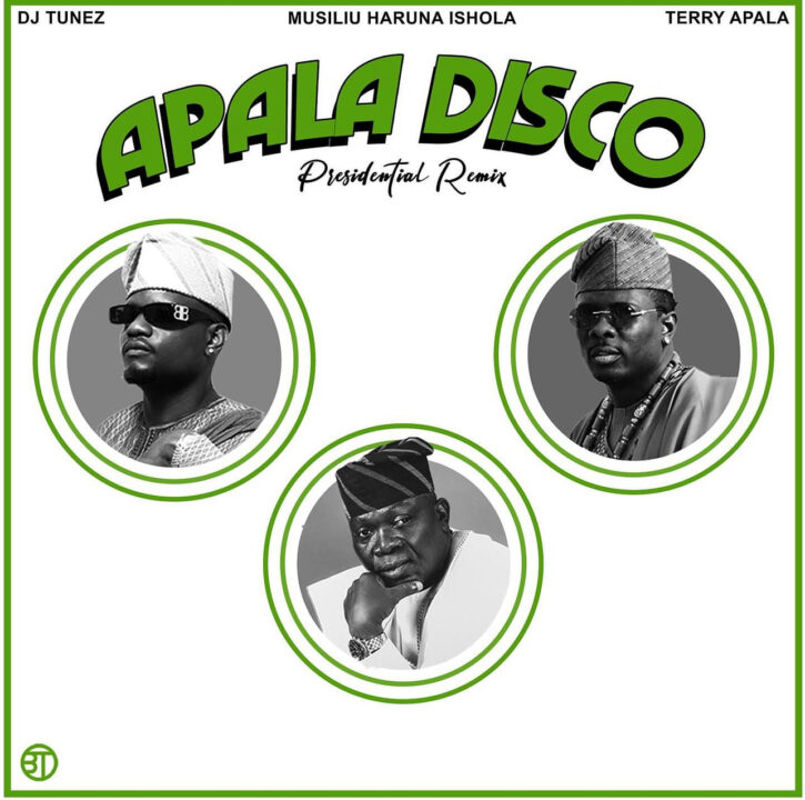 cover for Apala Disco Remix by DJ Tunez Haruna Ishola and Terry Apala