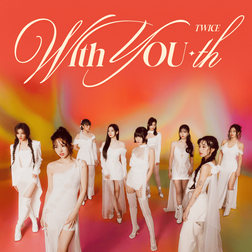 Album Cover for With You th by Twice