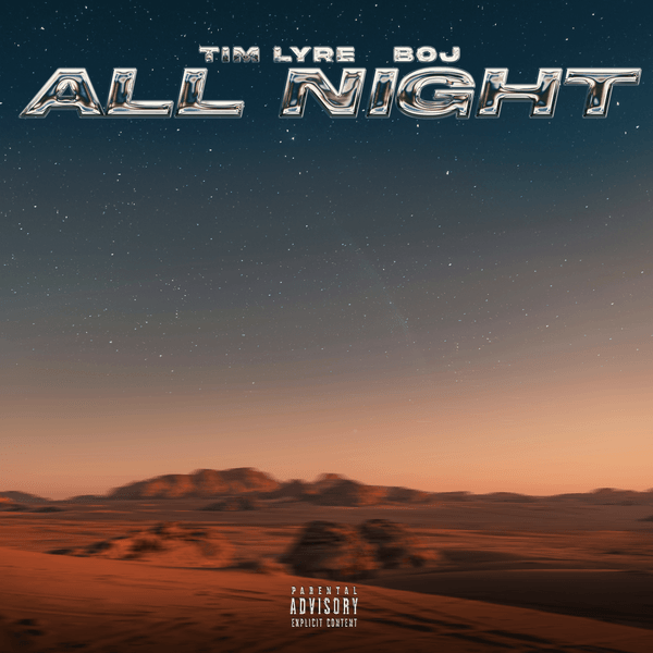 Cover Art for All Night by Tim Lyre featuring BOJ