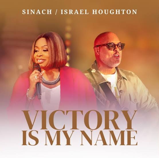Cover for Victory Is My Name by Sinach and Isreal Houghton