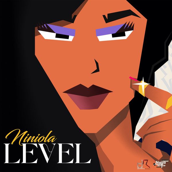 Cover Art for Level by Niniola