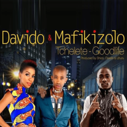 Davido and Mafikizolo on Tchelete Cover