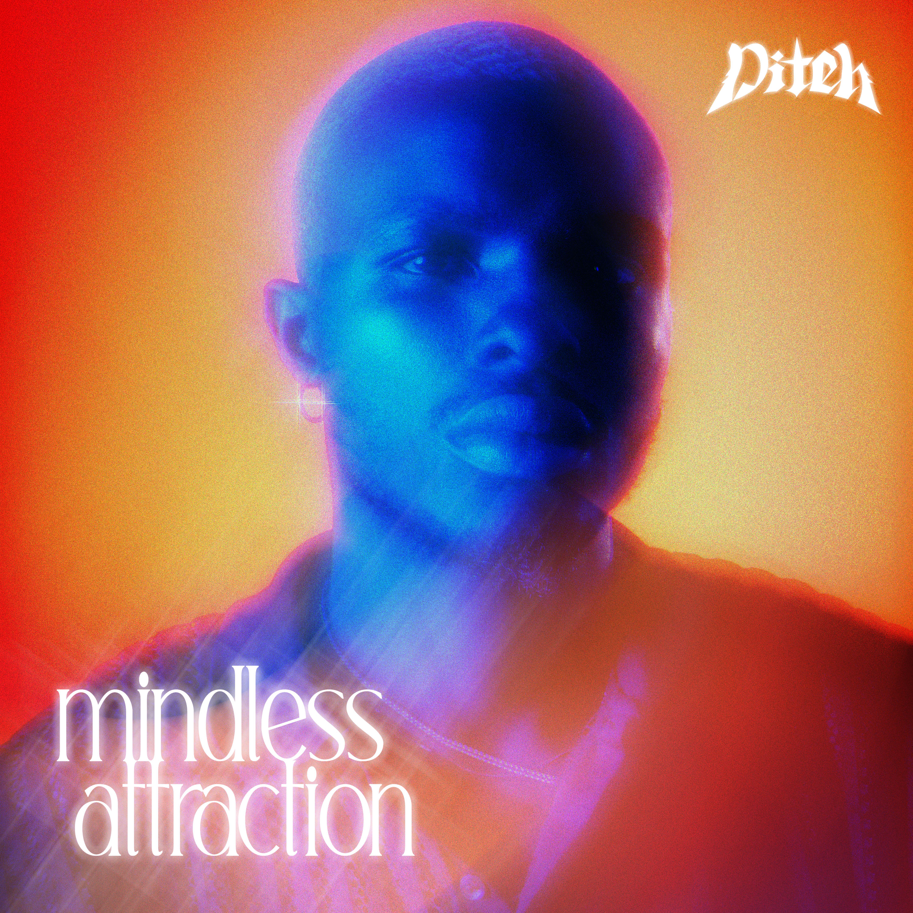 Diteh's Mindless Attraction EP Front Cover
