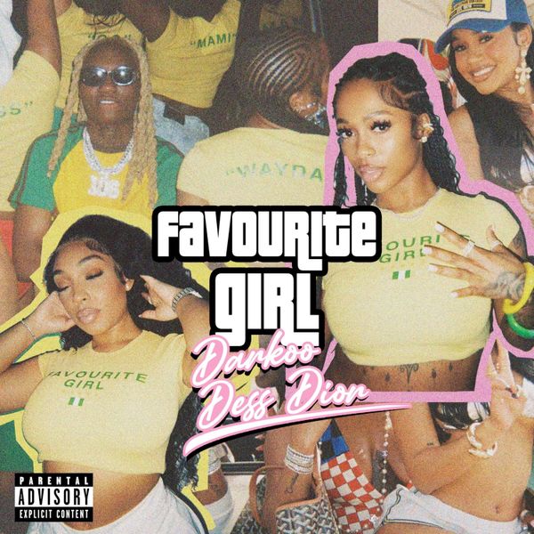 Cover art for Favourite Girl by Darkoo featuring Dess Dior