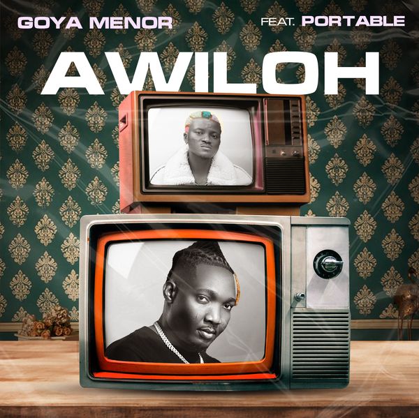 Cover art for Awiloh by Goya Menor featuring Portable