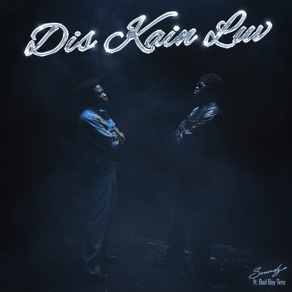 Cover art for Dis Kain Luv by Soundz and Bad Boy Timz