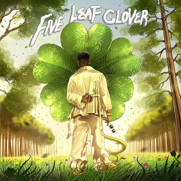 Coverf art for Five Leaf Clover EP by Jaywillz