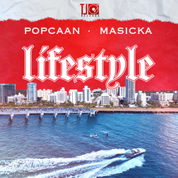 Cover art for Lifestyle by Popcaan featuring Masicka