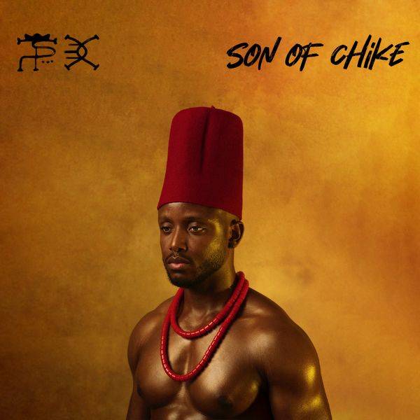 The cover art for Chike's album Son of Chike features Chike standing confidently against a warm, golden background. He wears a traditional red hat and matching red beaded necklaces, emphasizing his cultural heritage and regal presence. His bare chest and serious expression convey strength and introspection, while the minimalist design keeps the focus on his powerful image. The album title "Son of Chike" is prominently displayed in bold, black script in the upper right corner, adding to the striking and memorable visual presentation.