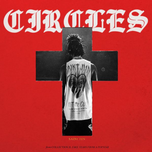 Cover Art for Circles by Saint JHN