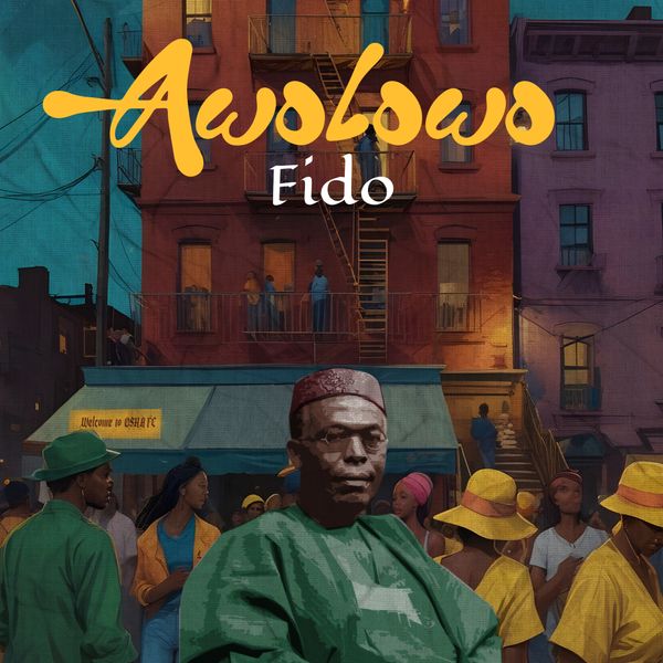 Cover art for Awolowo by Fido