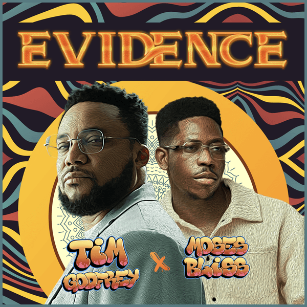 Cover art for Evidence by Tim Godfrey featuring Moses Bliss 