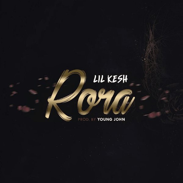 Cover art for Rora by Lil Kesh