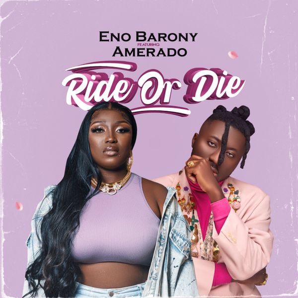 Cover art for Ride or Die by Eno Barony featuring Amerado