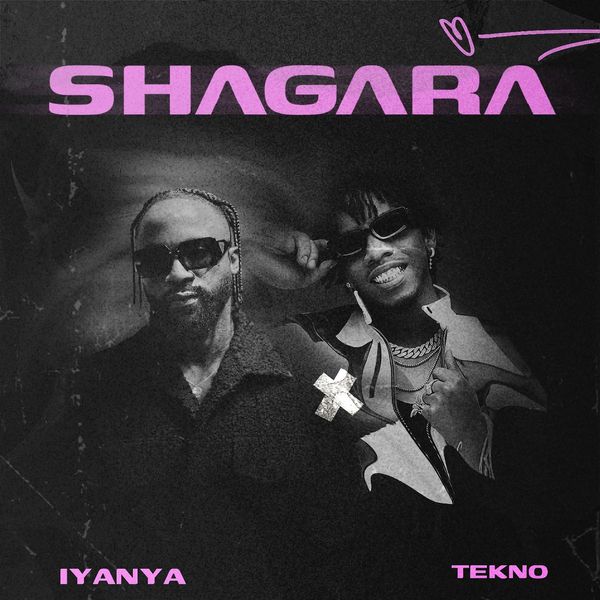 Cover art for Shagara by Iyanya featuring Tekno