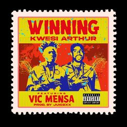 Cover art for Winning by Kwesi Arthur featuring Vic Mensa