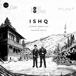 Cover art for Ishq by Faheem Abdullah and Rauhan Khan