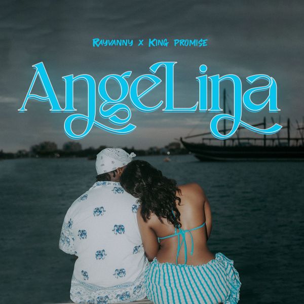 Cover art for Angelina by Rayvanny featuring King Promise