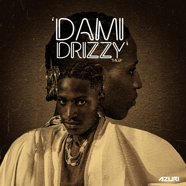 Cover art for Dami Drizzy EP by Dami Drizzy