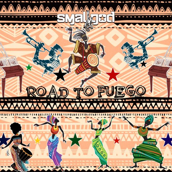 Cover art for Road To Fuego EP by Smallgod