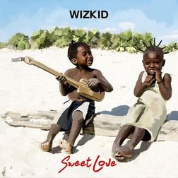 Cover art for Sweet Love by Wizkid