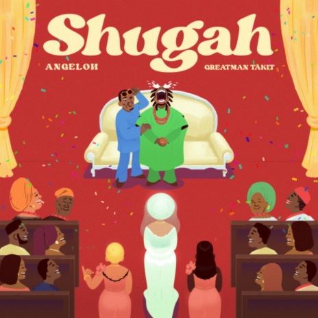 Cover art for Shugah by Angeloh and Greatman Takeit